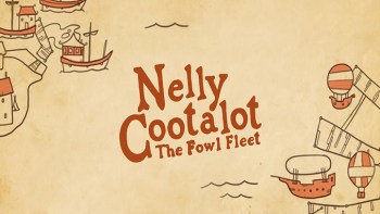 Nelly Cootalot: The Fowl Fleet