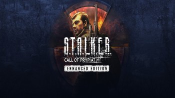 S.T.A.L.K.E.R.: Call of Prypiat - Enhanced Edition
