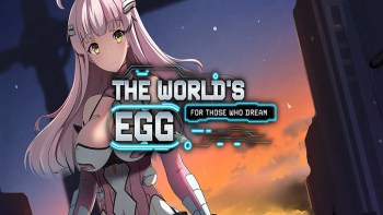 The World's Egg - For Those Who Dream